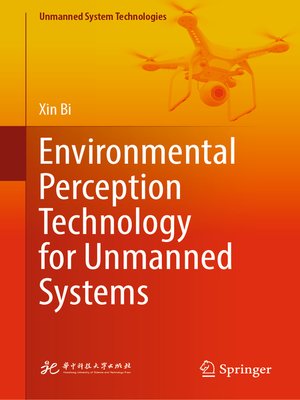 cover image of Environmental Perception Technology for Unmanned Systems